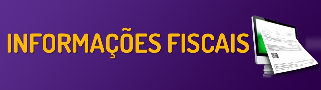 Informações Fiscais