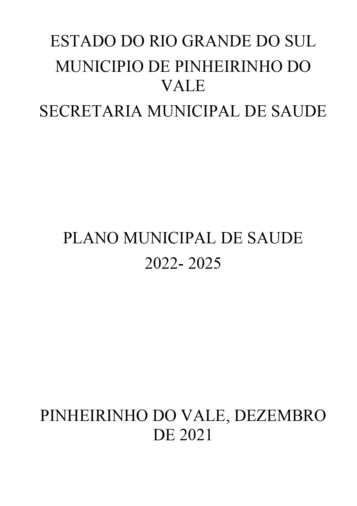 PLANO MUNICIPAL DE SAUDE 2022 2025 INTRODUÇÃO page 0001