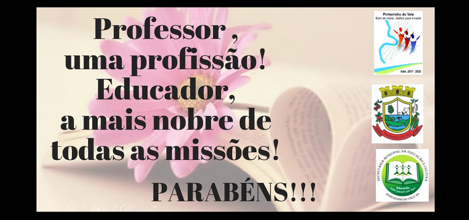 PROFESSOR UMA PROFISSOEDUCADOR A MAIS NOBRE DE TODAS AS MISSES